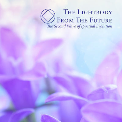 The Lightbody From The Future