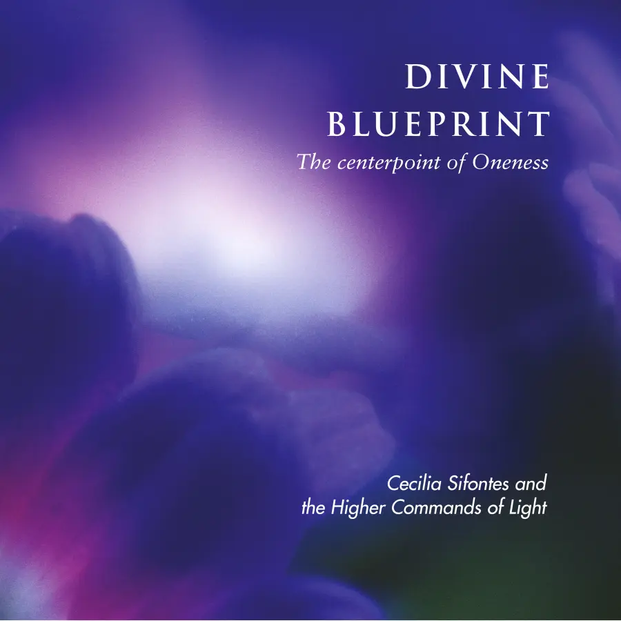 Divine Blueprint – The Center-Point of Oneness